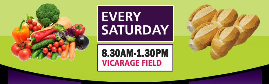 Every Saturday in Vicage Field from 8.30am to 1.30pm